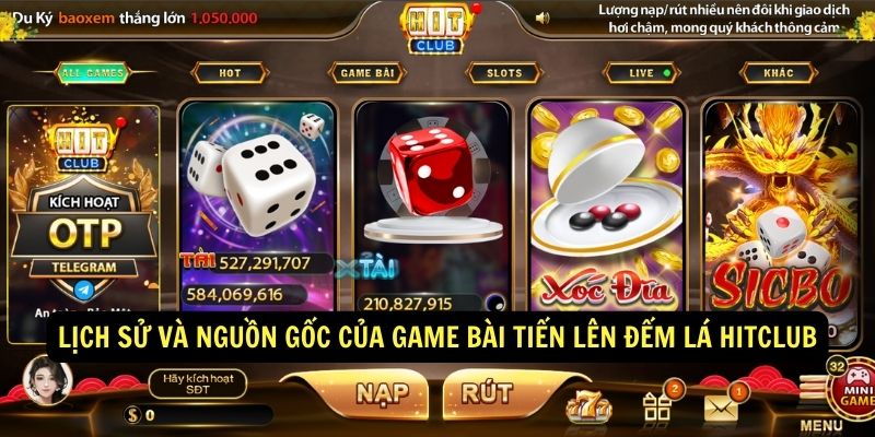 Tiến Lên Đếm Lá Hitclub - Game Đổi Thưởng Tiền Thật 2 Lịch sử và nguồn gốc của game bài Tiến Lên Đếm Lá Hitclub